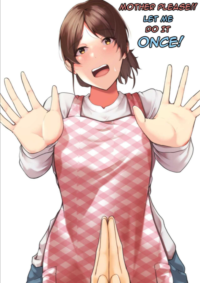 แม่ผมปฏิเสธคนไม่เป็น [Fuwatoro Opanchu Cake] Kaa-chan Onegai!! Ippatsu Yarasete! – Mother please!! Let me do it once!